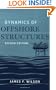 Dynamics of Offshore Structures