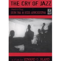 THE SUN RA ARKESTRA - The Cry Of Jazz