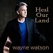 Heal Our Land (Instrumental)