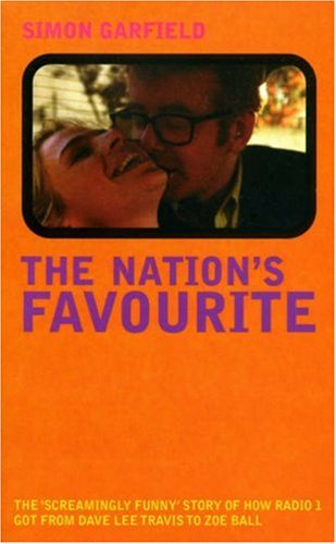 The Nation's Favourite: True Adventures of Radio 1