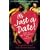 It's Just a Date!: How to Get 'em, Read 'em, and Rock 'em