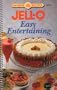 Jell-O Brand Easy Entertaining (Favorite All Time Recipes Series)
