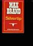 Silvertip (Silvertip Adventure Series)