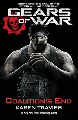 Coalition's End   [GEARS OF WAR COALITIONS END] [Hardcover]