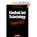 Kindheit bei Scientology: Verboten!