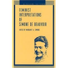 Feminist Interpretations of Simone De Beauvoir (Re-Reading the Canon)