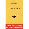 La Note noire (Prix du 1er roman policier du festival de Beaune)