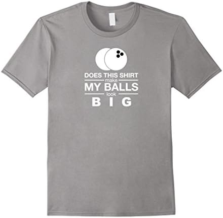 Men's Does This Shirt Make My Balls Look Big Funny Bowling Shirt 2XL Slate