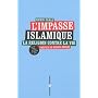 L'Impasse Islamique