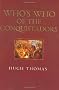 Who's Who Of The Conquistadors (Cassell Military Trade Books)