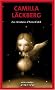 Coffret Les aventures d'Erica Falck en 3 volumes : Tome 1, La princesse des glaces ; Tome 2, Le pr�dicateur ; Tome 3, Le tailleur de pierre