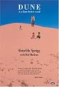 Dune Is a Four-Letter Word: Desert Crossings and Dusty Memories