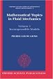 Mathematical Topics in Fluid Mechanics: Volume 1: Incompressible Models (Mathematical Topics in Fluid Mechanics Vol. 3)