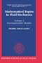 Mathematical Topics in Fluid Mechanics: Volume 1: Incompressible Models (Mathematical Topics in Fluid Mechanics Vol. 3)