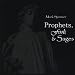 Prophets Fools & Sages