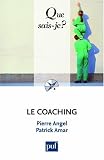Le Coaching, Que sais-je? (3ème édition)
