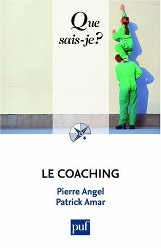 Le Coaching, Que sais-je? (3ème édition)