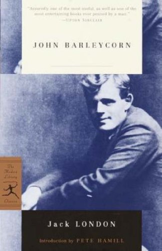 John Barleycorn (Modern Library Classics)