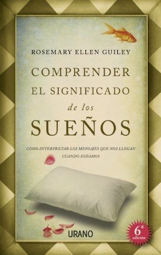 comprender el significado de los suenos spanish edition
