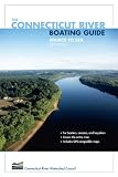 The Connecticut River Boating Guide: Source to Sea, 3rd Edition (Paddling Series)