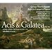 Handel - Acis and Galatea