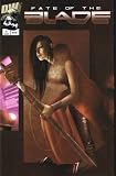 FATE OF THE BLADE #1