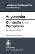 Kontrolle des Verhaltens: Das Lernen am Erfolg (Heidelberger Taschenbücher)