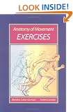 Anatomy of Movement: Exercises