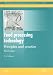 Food Processing Technology: Principles and Practice, Third Edition (Woodhead Publishing in Food Science, Technology and Nutrition)