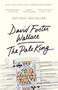 The Pale King: An Unfinished Novel   [PALE KING] [Hardcover]