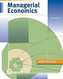  : Managerial Economics (with InfoApps 2-Semester Printed Access Card)