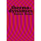 Thermodynamics (Dover Books on Physics) ~ Enrico Fermi