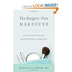 The Surgery Free Makeover: All You Need to Know for Great Skin and a Younger Face 41hQt qBLtL. BO2,204,203,200 PIsitb sticker arrow click,TopRight,35, 76 AA240 SH20 OU01 The Surgery Free Makeover: All You Need to Know for Great Skin and a Younger Face
