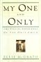 My One and Only: The Special Experience of the Only Child