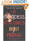 A Goddess is a Girl's Best Friend