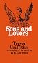 Sons and Lovers: Trevor Griffiths' Screenplay of the Novel by D.H. Lawrence