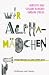 Wir Alpham�dchen: Warum Femini