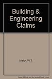 Building and engineering claims
