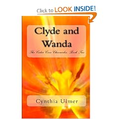 Clyde and Wanda: The Cedar Cove Chronicles, Book Two