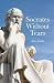 Socrates without Tears