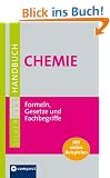 Grosses Handbuch Chemie. Formeln und Gesetze: Mit umfangreichem Fachlexikon. Aktuell, umfassend, kompetent. Compact SilverLine