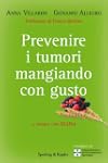 Prevenire i tumori mangiando con gust...