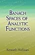 Banach Spaces of Analytic Functions