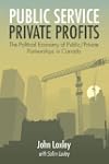 Public Service, Private Profits: The...