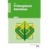 Pr�fungsbuch Gartenbau