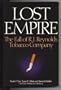Lost Empire - The Fall of R.J. Reynolds Tobacco Company