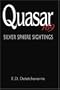 Quasar 169: Silver Sphere Sightings
