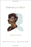 Fables of the self : studies in lyric poetry
