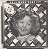 REMEMBER SHIRLEY