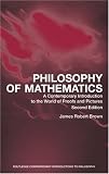 Philosophy of Mathematics: A Contemporary Introduction to the World of Proofs and Pictures (Routledge Contemporary Introductions to Philosophy): A Contemporary ... Contemporary Introductions to Philosophy)